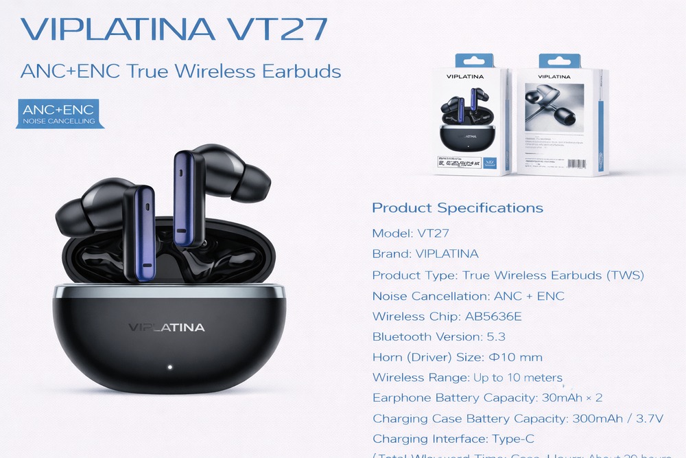 VIPLATINA VT27 ANC+ENC True Wireless Earbuds-Flash Zone Electronics فلاش زون للالكترونيات